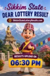 Sikkim Dear Result Upload on 0630 PM