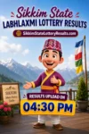 Sikkim Labhlaxmi Result Upload on 0430 PM